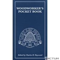  'The Woodworkers's Pocket Book', Charles H. Hayward